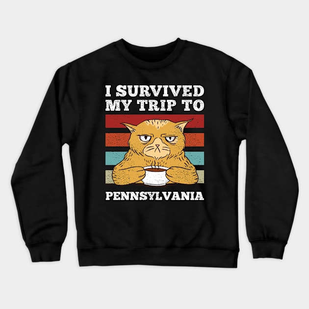 I Survived My Trip To Pennsylvania Vintage Tired Cat Coffee Crewneck Sweatshirt by plainlyfashion